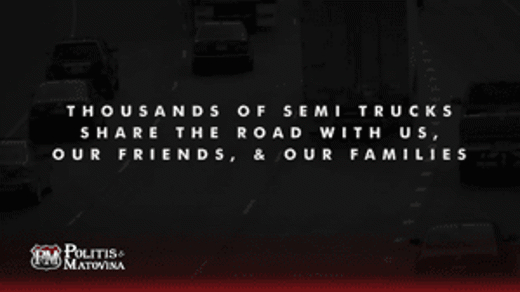 Thousands of Semi Trucks Share the Road with Us, Our Friends, & Our Families